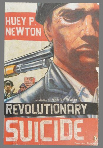 Revolutionary Suicide Huey P Newton