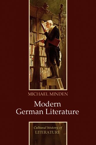 Modern German Literature 1st Edition Michael Minden