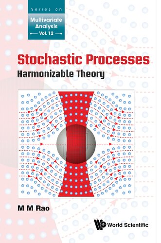 Stochastic Processes Harmonizable Theory 1st Edition Mm Rao