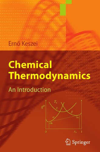 Chemical Thermodynamics An Introduction 1st Edition Ern Keszei