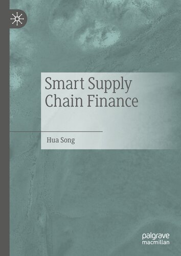 Smart Supply Chain Finance Hua Song