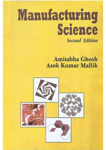 Manufacturing Science 2 Ed Unknown