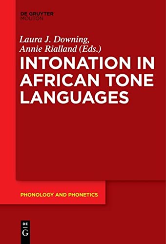 Intonation In African Tone Languages Laura J Downing Editor