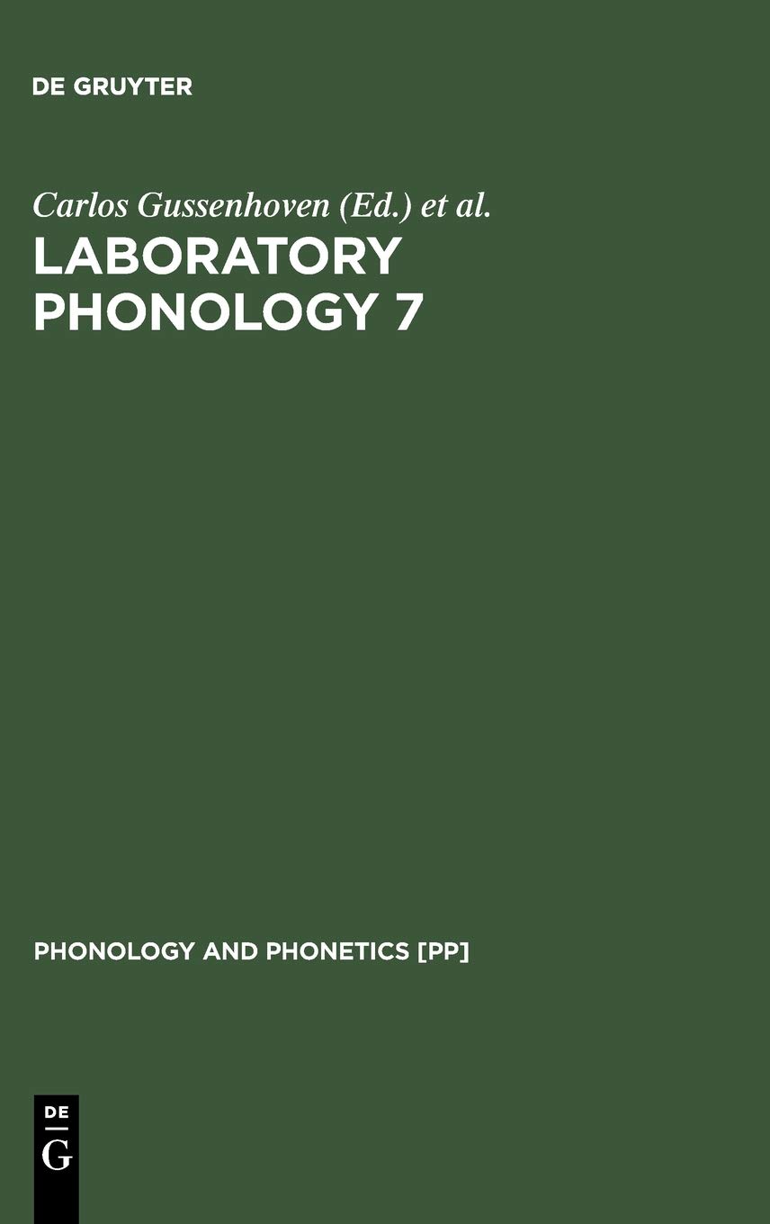 Laboratory Phonology 7 Reprint 2013 Carlos Gussenhoven Natasha Warner