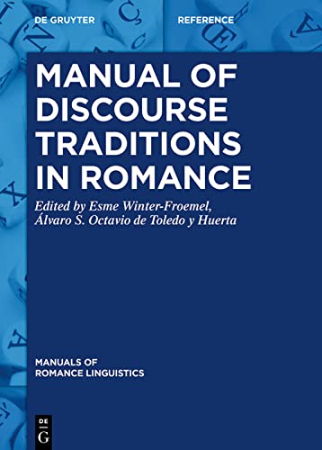 Manual Of Discourse Traditions In Romance Esme Winterfroemel
