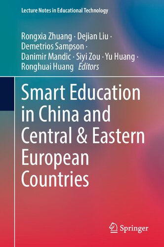 Smart Education In China And Central Eastern European Countries Rongxia Zhuang