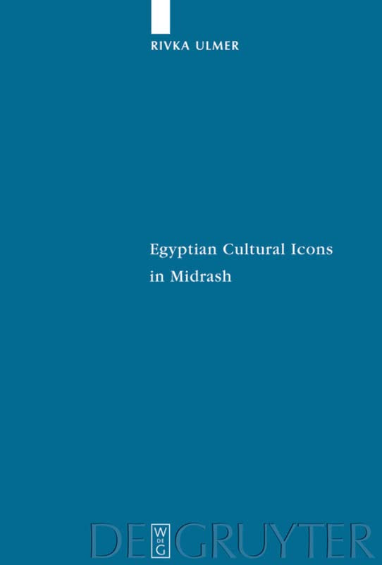 Egyptian Cultural Icons In Midrash Illustrated Rivka Ulmer