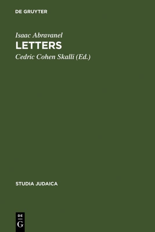 Letters Edition Translation And Introduction Reprint 2012 Isaac Abravanel