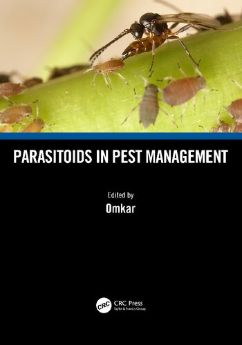 Parasitoids In Pest Management Omkar