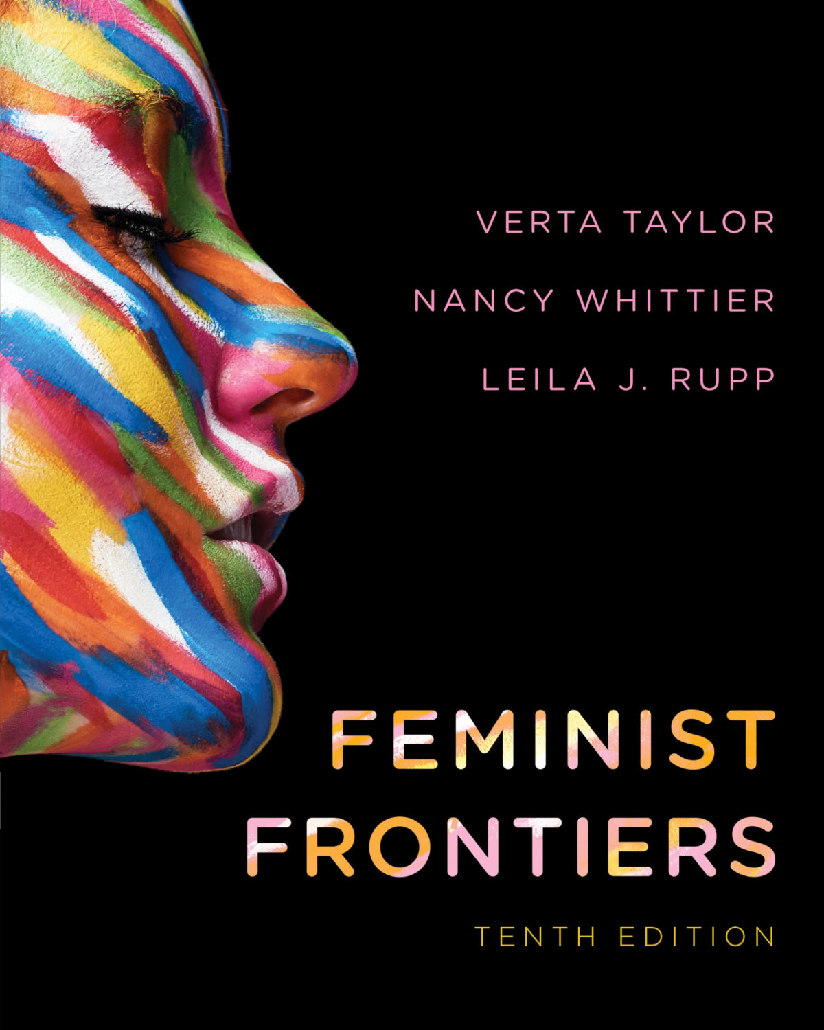 Feminist Frontiers 10th Edition Verta Taylor Leila J Rupp Nancy Whittier