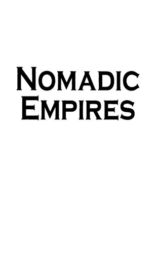 Nomadic Empires From Mongolia To The Danube Grard Chaliand Am Berrett