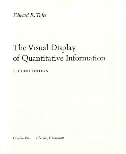 The Visual Display Of Quantitative Information 2e 5th Printing 2nd Edition Edward Tufte