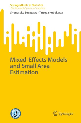 Mixedeffects Models And Small Area Estimation Shonosuke Sugasawa