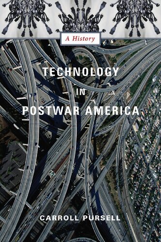 Technology In Postwar America A History 2nd Edition Carroll Pursell