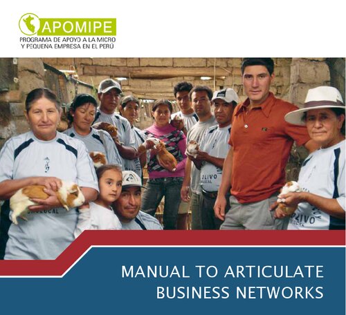 Manual To Articulate Business Networks Programa De Apoyo A La Micro Y Pequea Empresa En El Per Apomipe