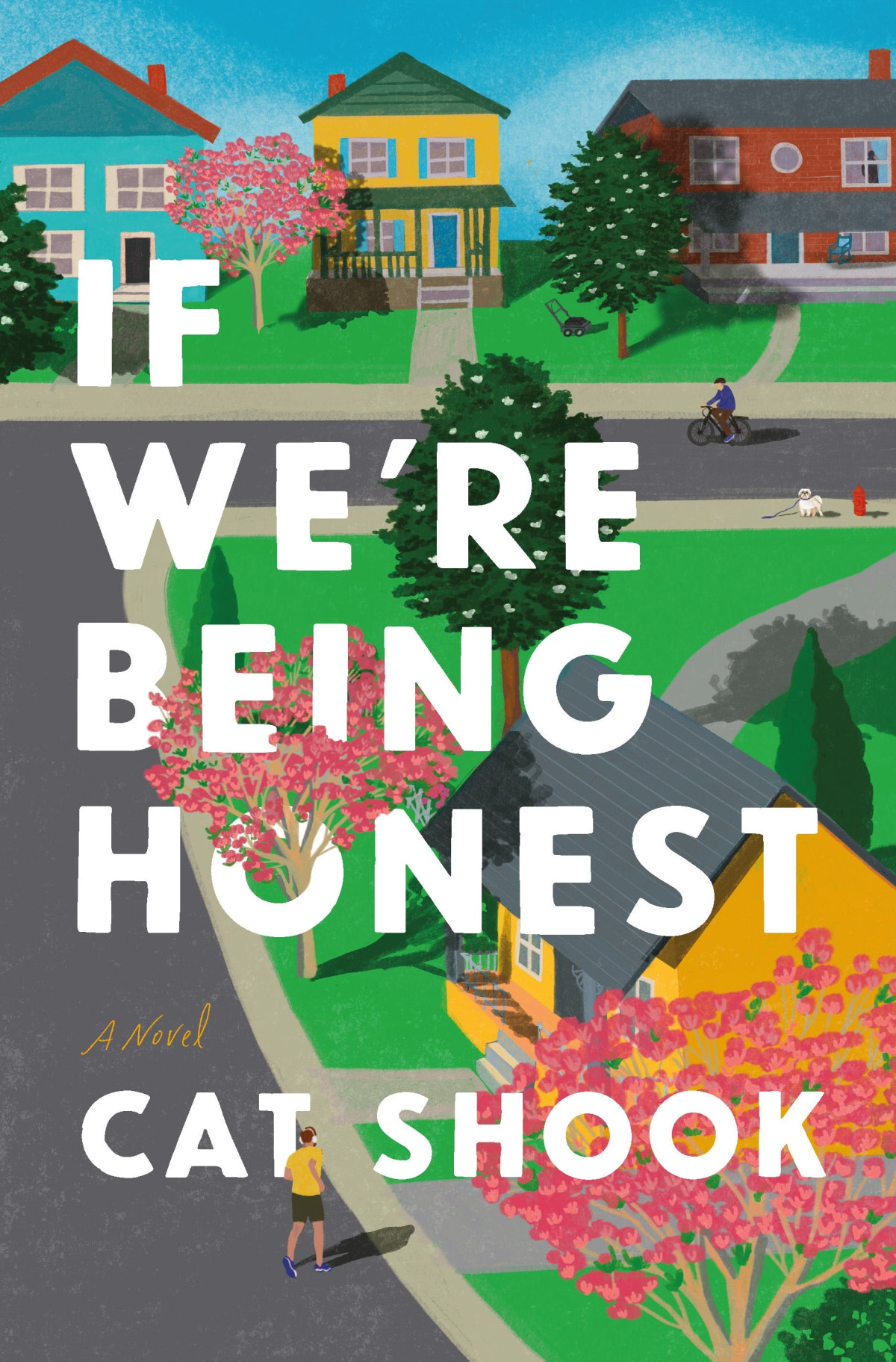 If Were Being Honest 1st Edition Cat Shook