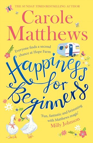 Happiness For Beginners Carole Matthews