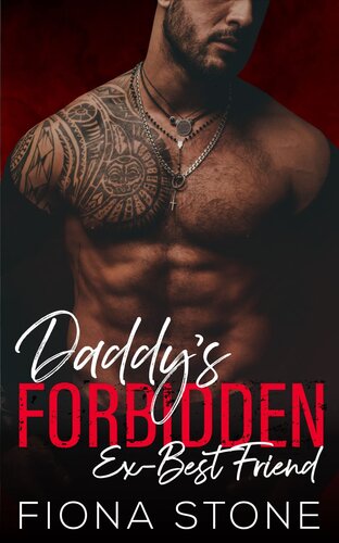 Daddys Forbidden Exbest Friend Fiona Stone
