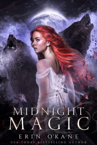 Midnight Magic Bloodlines 1 1st Edition Erin Okane