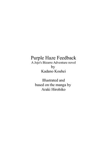 Jojos Bizzare Adventure Purple Haze Feedback Kohei Kadono Araki Hirohiko