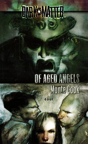 Of Aged Angels 1st Edition Monte Cook