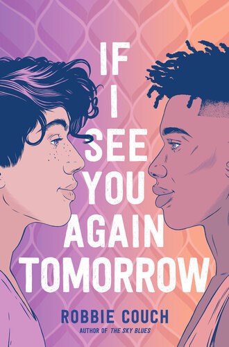 If I See You Again Tomorrow 1st Edition Couch Robbie