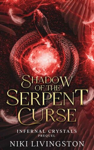Shadow Of The Serpent Curse Niki Livingston