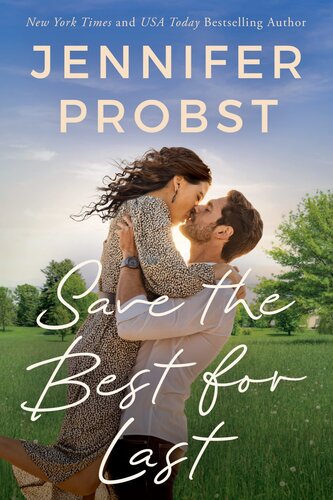 Save The Best For Last Jennifer Probst