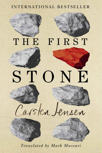 The First Stone Carsten Jensen