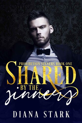 Shared By The Sinners Diana Stark