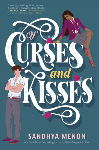 Of Curses And Kisses Sandhya Menon