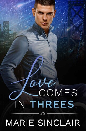 Love Comes In Threes Marie Sincalir