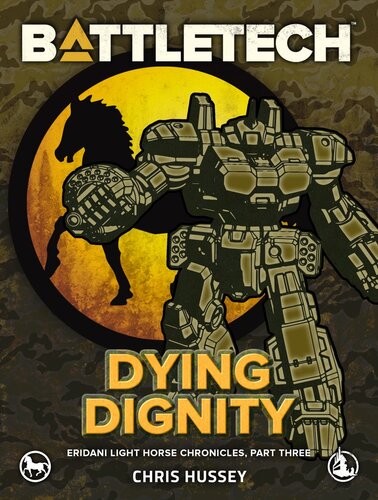 Battletech Dying Dignity Chris Hussey