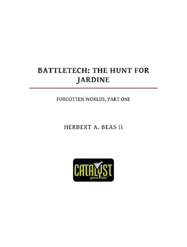 Battletech The Hunt For Jardine Herbert Beas