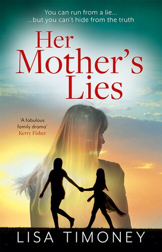 Her Mothers Lies Lisa Timoney