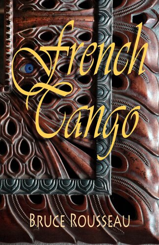 French Tango Bruce Rousseau