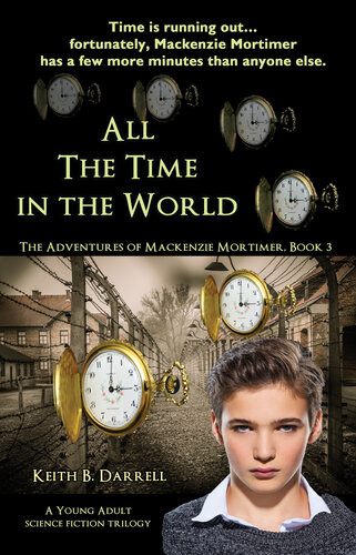 All The Time In The World Keith B Darrell