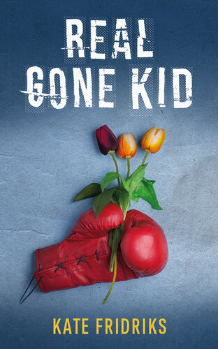 Real Gone Kid 80s Coming Of Age Story Kate Fridriks