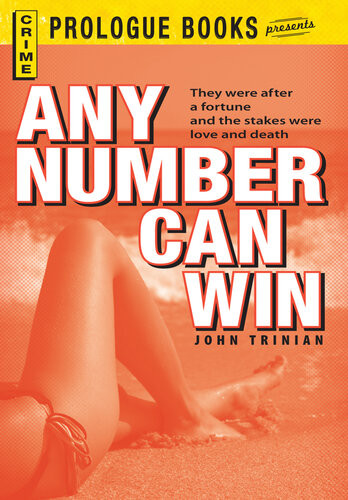 Any Number Can Win John Trinian