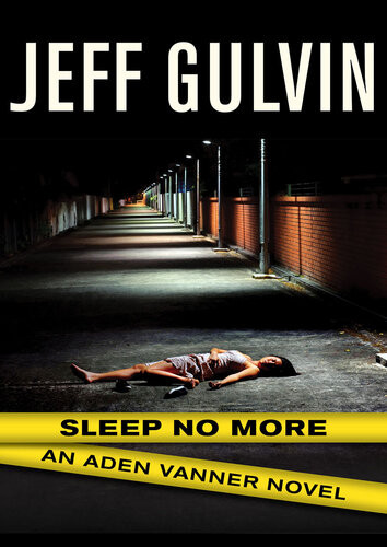 Sleep No More Jeff Gulvin