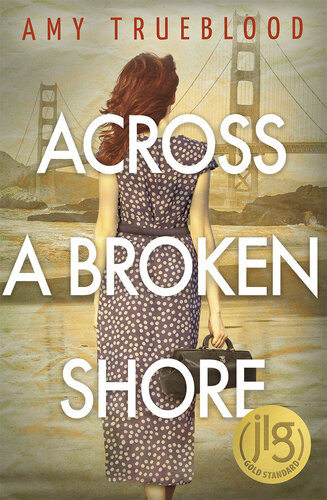 Across A Broken Shore Amy Trueblood