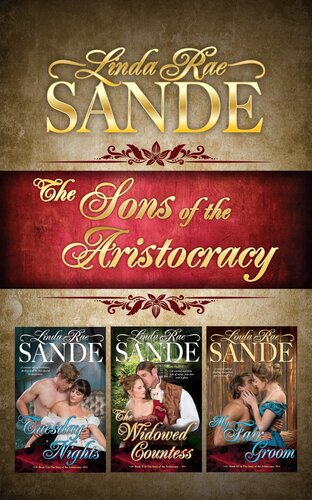 The Sons Of The Aristocracy Boxed Set Linda Rae Sande