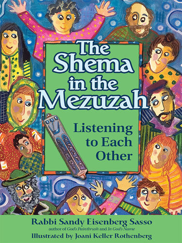 The Shema In The Mezuzah Listening To Each Other Rabbi Sandy Eisenberg Sasso