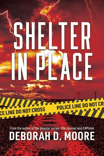 Shelter In Place Deborah D Moore