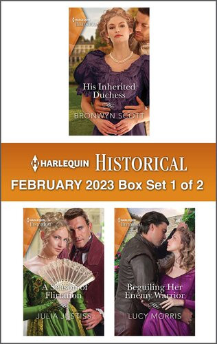 Harlequin Historical February 2023 Box Set 1 Of 2 Bronwyn Scott Julia Justiss Lucy Morris