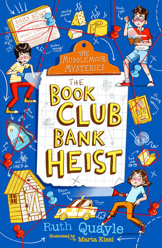 The Muddlemoor Mysteries The Book Club Bank Heist Ruth Quayle
