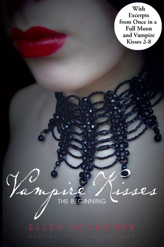 Vampire Kisses With Bonus Material Ellen Schreiber