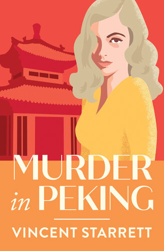 Murder In Peking Vincent Starrett