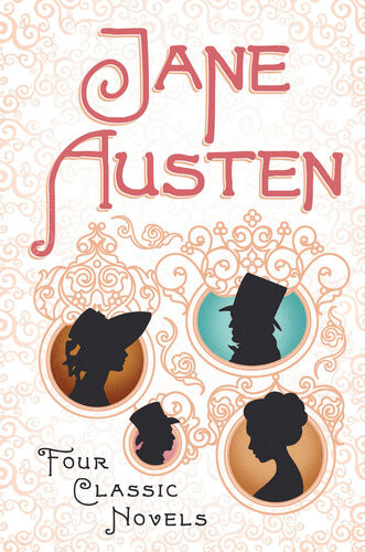 Jane Austen Four Classic Novels Sense And Sensibility Pride And Prejudice Emma Persuasion Jane Austen