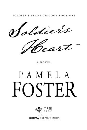 Soldiers Heart Pamela Foster